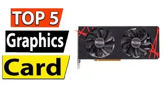 TOP 5 BEST Gaming Graphics Cards Review 2023