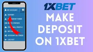 How To Deposit Money On 1XBET 2024 (Full Guide)