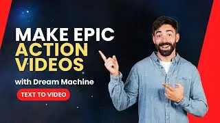 Create Hollywood-Level Action Videos in Minutes with Dream Machine AI | Text to Video