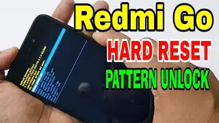 Xiaomi Redmi Go (M1903C3GI) Hard Reset or Pattern Unlock Easy Trick With Keys