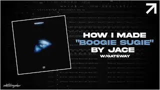 How I made the beat for "Boogie Sugie" by Jace!