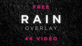 Free Rain Overlay Video Loop 4K