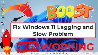 Fix Windows 11 Lagging and Slow Problem