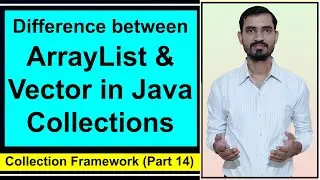 ArrayList vs Vector in Java || Collection Framework