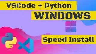 Lightning-Fast Setup: Get VS Code & Python Up and Running in No Time [Windows | 2023]!