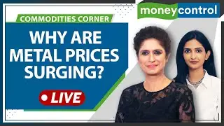 Commodity Markets Live: Metal Prices Surge, Stimulus Expectation From China; Zinc In Focus