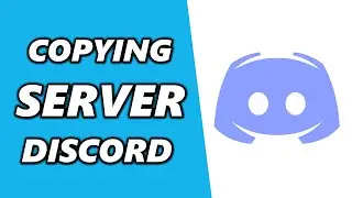 How to Copy a Discord Server (2024)