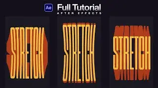 After Effects Trendy Stretchy Text Animation Tutorial