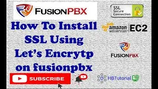 Master FusionPBX Domain Setup with Let's Encrypt SSL | Secure Your VoIP Communications Today!