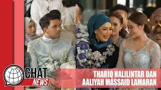 Thariq Halilintar dan Aaliyah Massaid Gelar Lamaran - Chatnews 23 Juni 2024