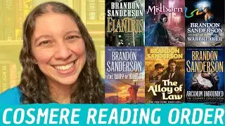 COSMERE READING ORDER || Where to start with Sanderson || March 2022 [CC]