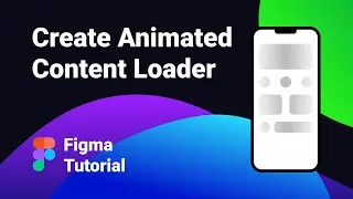 Create animated content loader using figma.