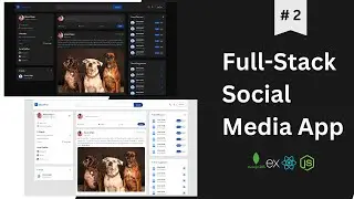 Full-Stack/MERN Stack  Social Media App | MongoDB, Express, React, Node