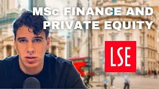 Entrare ad LSE - MSc in Finance and Private Equity