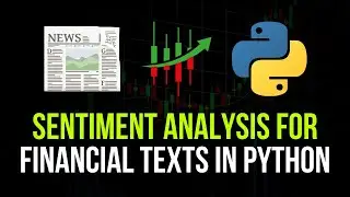 Financial Text Sentiment Analysis in Python