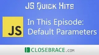 JS Quick Hits 10 - Default Parameters