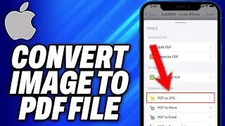 How To Convert Image To PDF File iPhone & iPad (2024) - Easy Fix