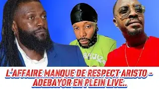 ARISTO EMBÊTE EMMANUEL ADEBAYOR, À QUI LA FAUTE ? VOICI LA VÉRITÉ