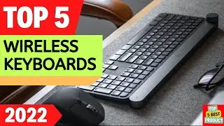 ✅ Top 5 BEST Wireless Keyboards 2022 [ Buyer's Guide ]
