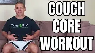 5 Easy Couch Ab Exercises For Seniors (Great Core Workout!)