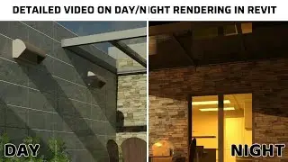 Revit Advanced Tutorial | Day/Night Rendering In Revit [Detailed Video]