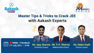 Master Tips and Tricks for cracking JEE with Aakash Experts | JEEnius Series | JEE 2021 | Aakash