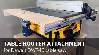 How To Make A Table Router Attachment for Dewalt Table Saw