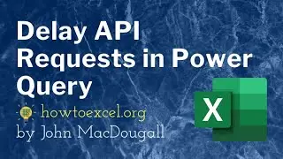 Delay API Requests in Power Query