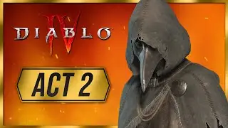 Diablo IV - Act 2 (Full Walkthrough Part 2)