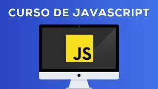 Curso Completo de Javascript desde Cero