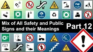 Mix of All Safety and Public Signs with their Meanings - Part 12