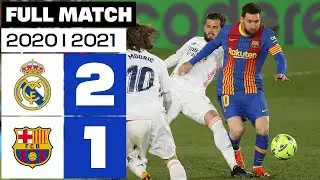 Real Madrid vs FC Barcelona (2-1) J30 2020/2021 - FULL MATCH