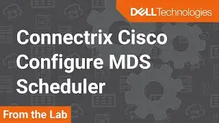 How to configure the MDS command Scheduler – Connectrix Cisco Series