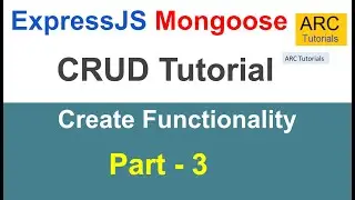 Express and Mongoose CRUD Tutorial - Part 3 | Create Functionality