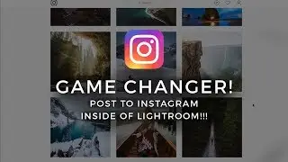 How To Post To Instagram From INSIDE LIGHTROOM! Lightroom to Instagram