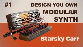 5 Steps to your first Eurorack: the definite guide to designing your first modular synth