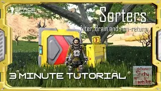 Sorters - Space Engineers 3 Minute Tutorial