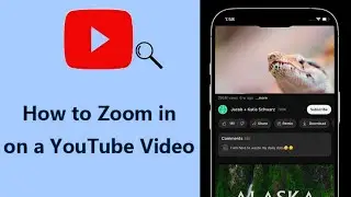 How to Zoom In on YouTube Video | Zoom up-to 8X | New Feature