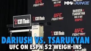 UFC on ESPN 52: Dariush vs. Tsarukyan Official Weigh-ins Live Stream