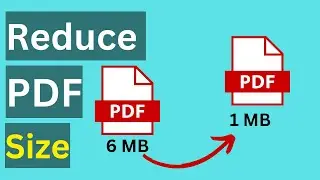 How To Reduce PDF File Size Without Losing Quality For Free