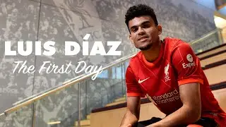 Luis Diaz: The first day at Liverpool FC | Training, arrivals & meeting the team