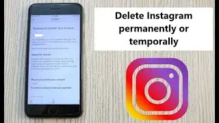 How to delete Instagram account permanently or temporally - easiest way