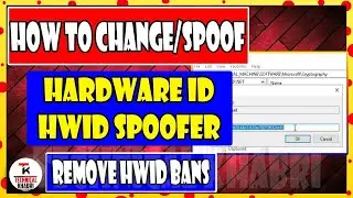 Change your Computer HWID (PC Hardware ID) Manually and Free - HWID Spoofer