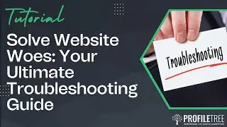 Solve Website Woes: Your Ultimate Troubleshooting Guide | Web Dev Pro Tips