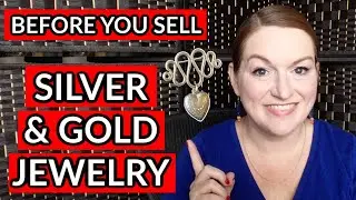 Before You Sell Silver and Gold Jewelry | Tips & Testing Gold and Silver Jewelry to Resell Online