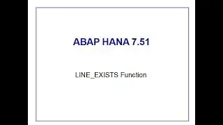 SAP ABAP HANA 7.51 LINE_EXISTS Function
