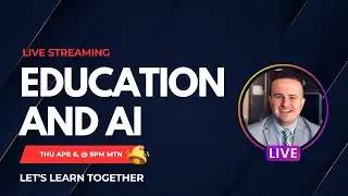 Education and AI | A Weekly Collaboration to Help Educators Understand and Incorporate AI