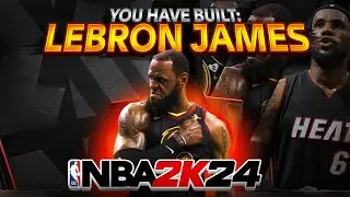 LEBRON JAMES BUILD in NBA 2K24! BEST BUILD on 2K24!