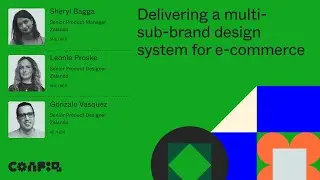 Config 2024: Delivering a multi-sub-brand design system for e-commerce | Figma