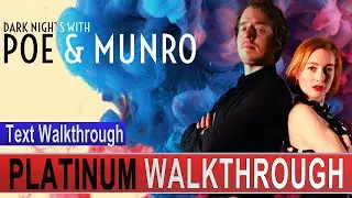 Dark Nights with Poe and Munro Platinum Walkthrough | Trophy & Achievement Guide